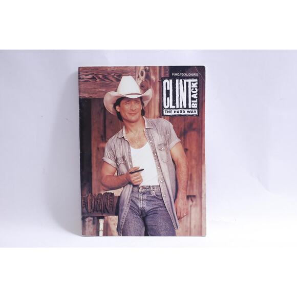 Clint Black, The Hard Way, Songbook, Piano, Vocal, Chords, 1992, Sheet Music - Picture 1 of 3